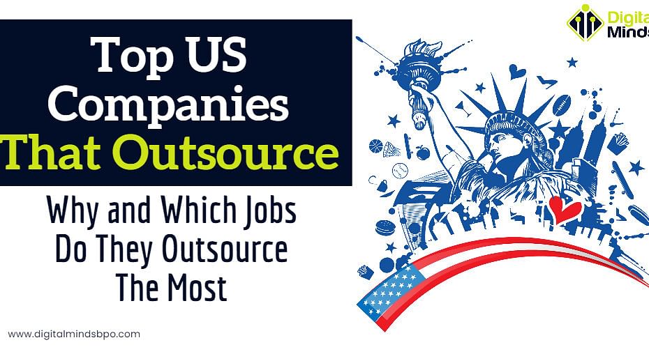 Top US Companies That Outsource