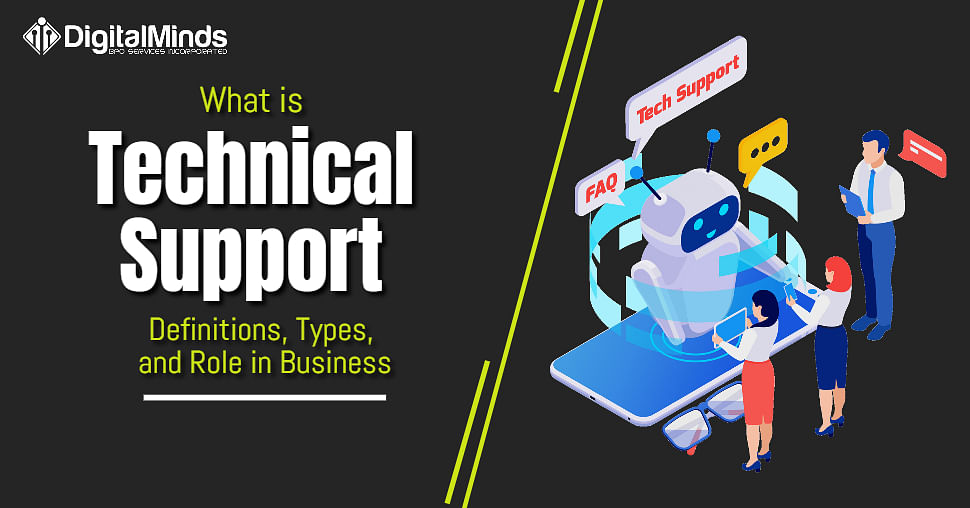 What is Technical Support? Definitions, Types, and Role in Business