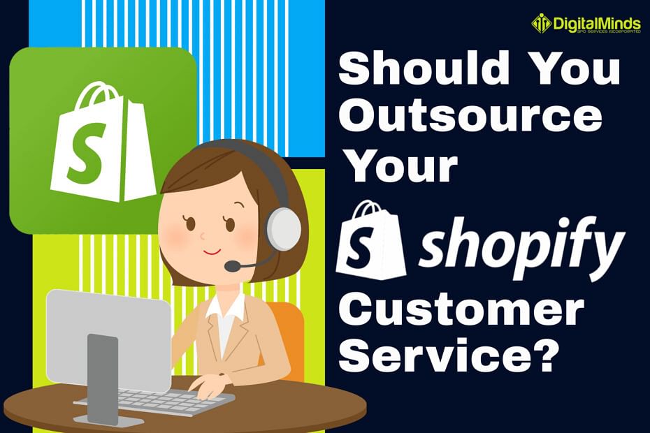 Outsource Shopify Customer Service
